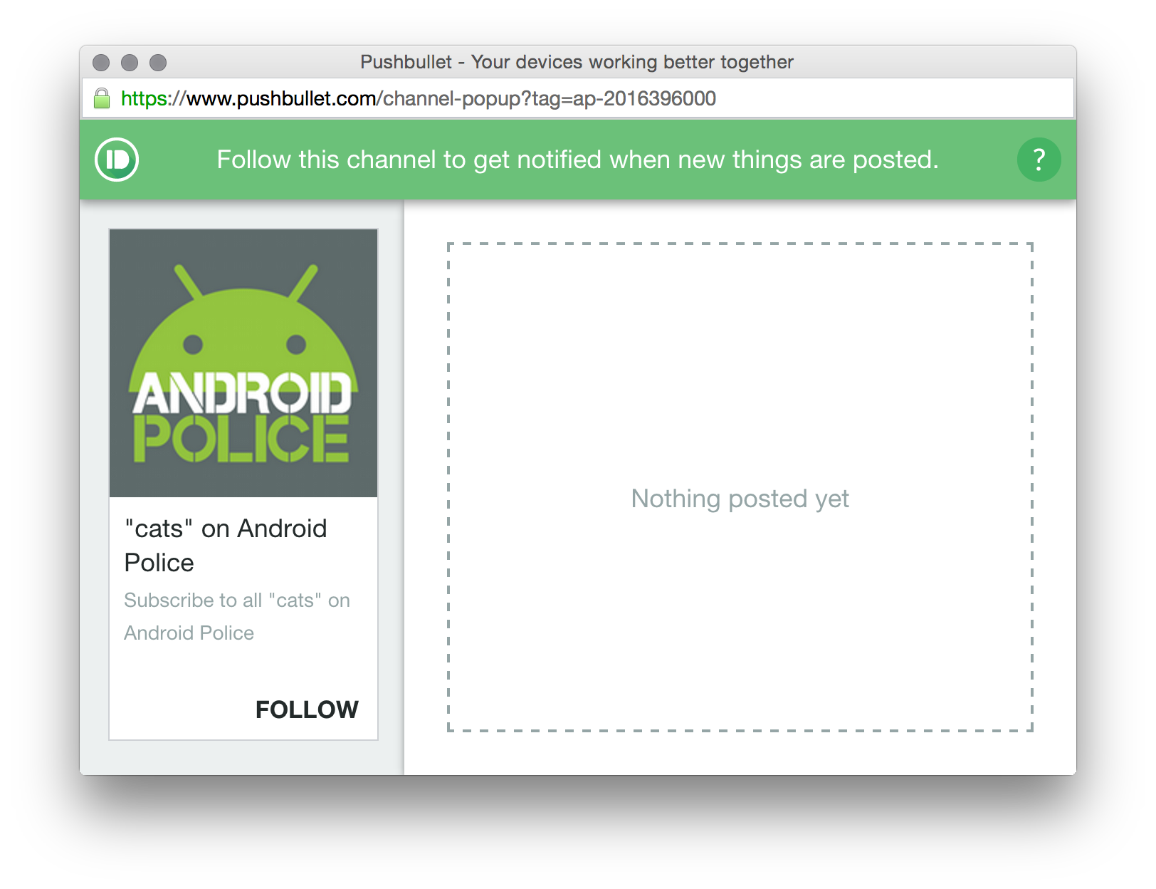 Subscribe To All The Things With New Pushbullet Integration On Android ...