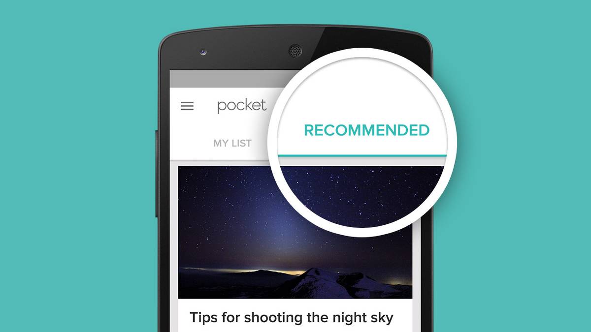 Pocket Updated To Version 6.0 With A New Tab For Recommendations