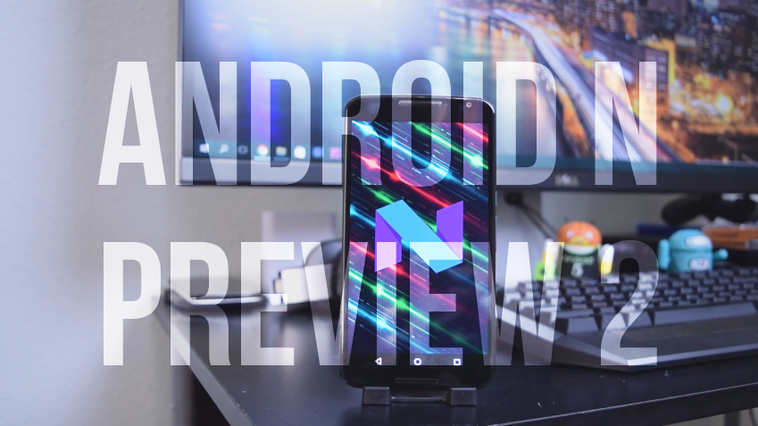 Video: Top 10 New Things In Android N Developer Preview 2