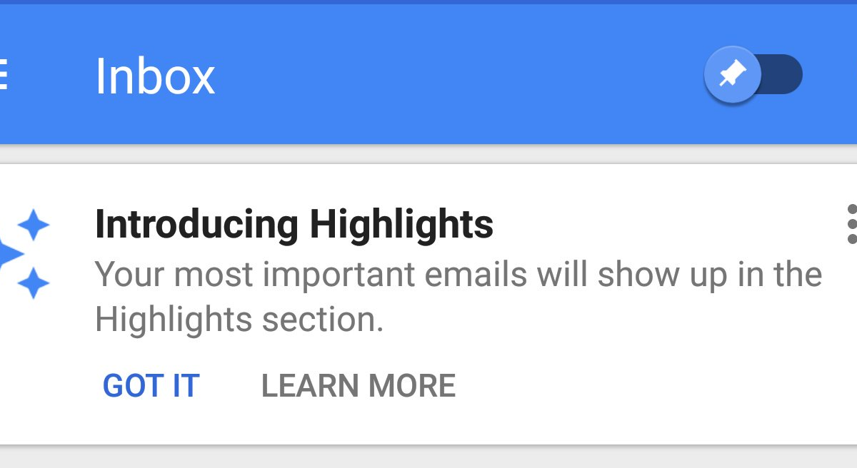 New Highlights section is starting to roll out to Google Inbox users