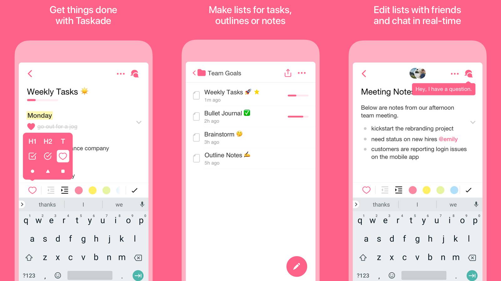 Taskade is a to-do manager with integrated collaboration tools