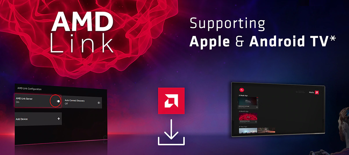 AMD Link now lets you stream your PC games to Android TV and Apple TV