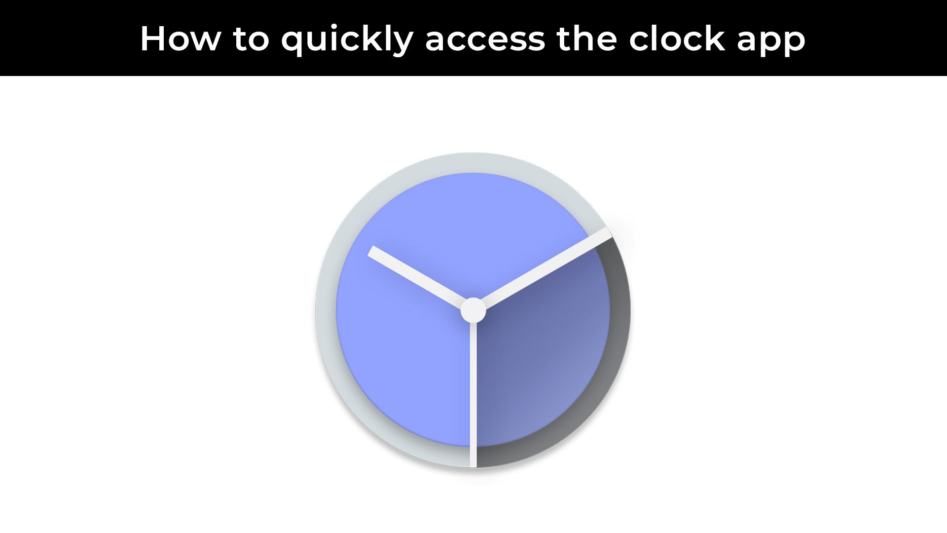 How to quickly access your Clock app in Android 14