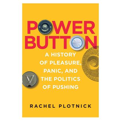 The push button's history is more fascinating and important than you ...