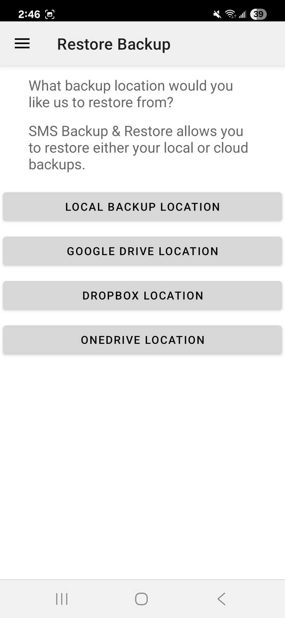 A list of restore backup options through local and cloud options in the SMS Backup & Restore app