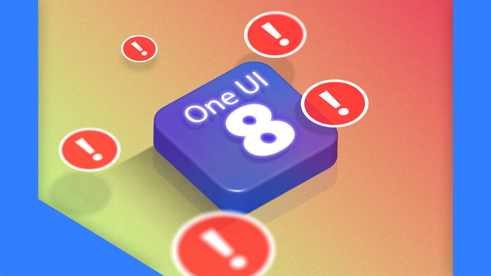 3D One UI 8 icon surrounded by red exclamation mark icons