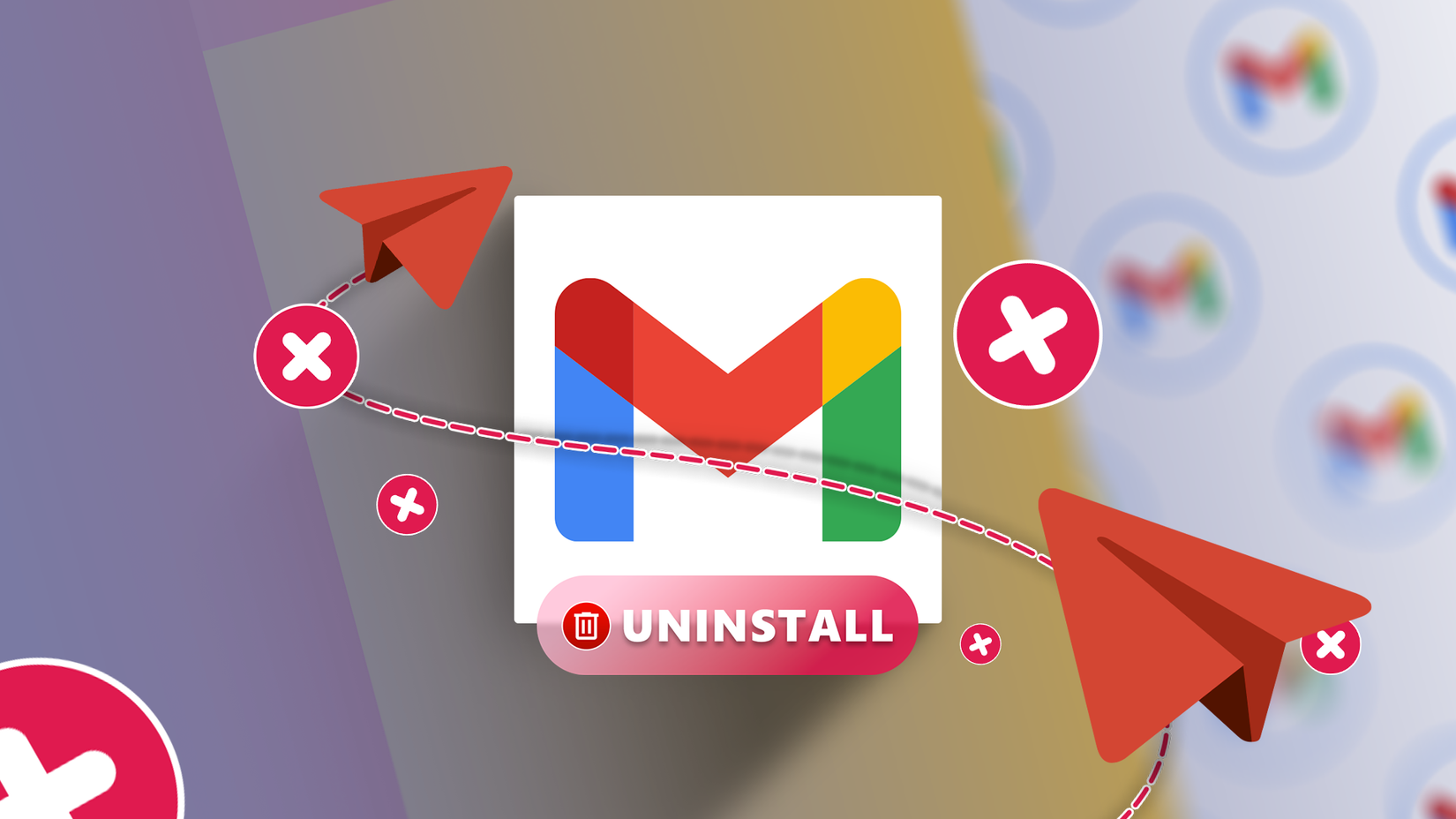 Illustration of the Gmail logo with red paper planes and 'X' icons circling around it, and a prominent 'UNINSTALL' button below.