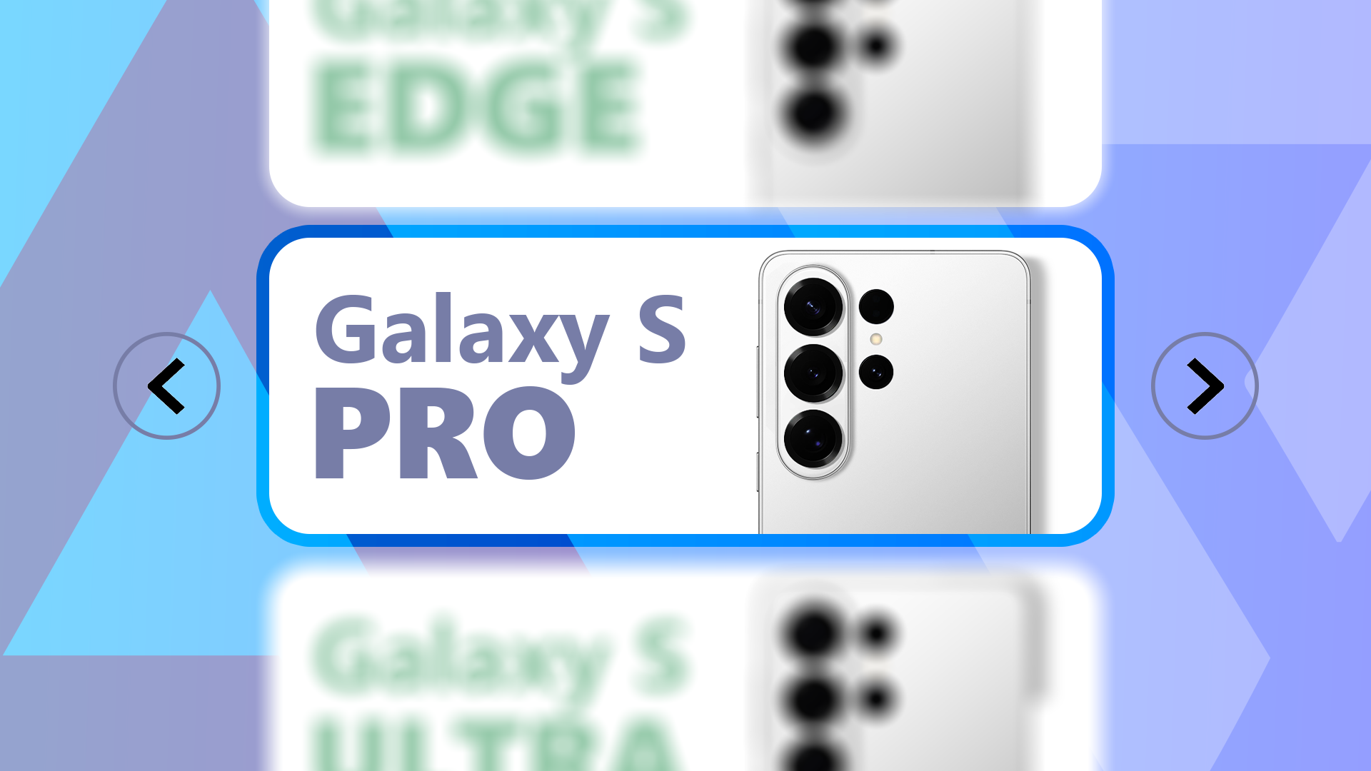 Galaxy S26 Pro: Samsung's bold rebranding move