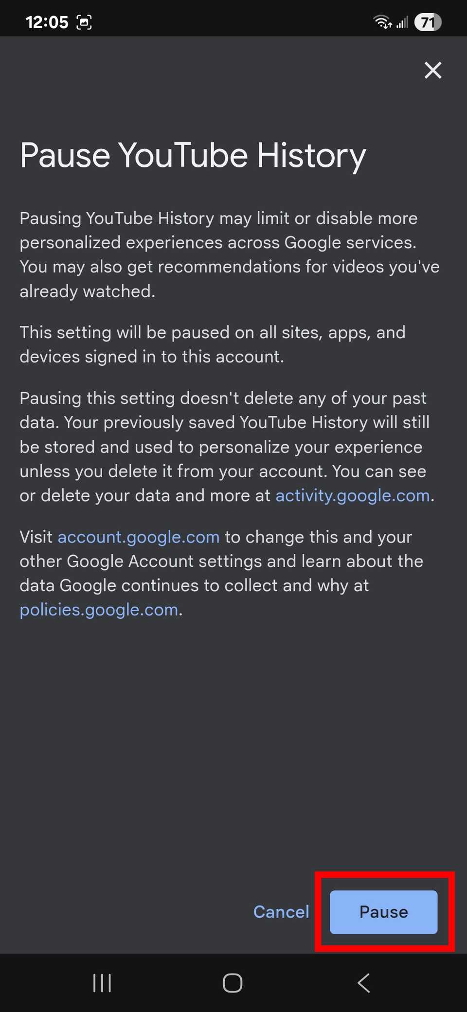 Red rectangle outline highlighting the Pause button in the bottom right corner of the Google app