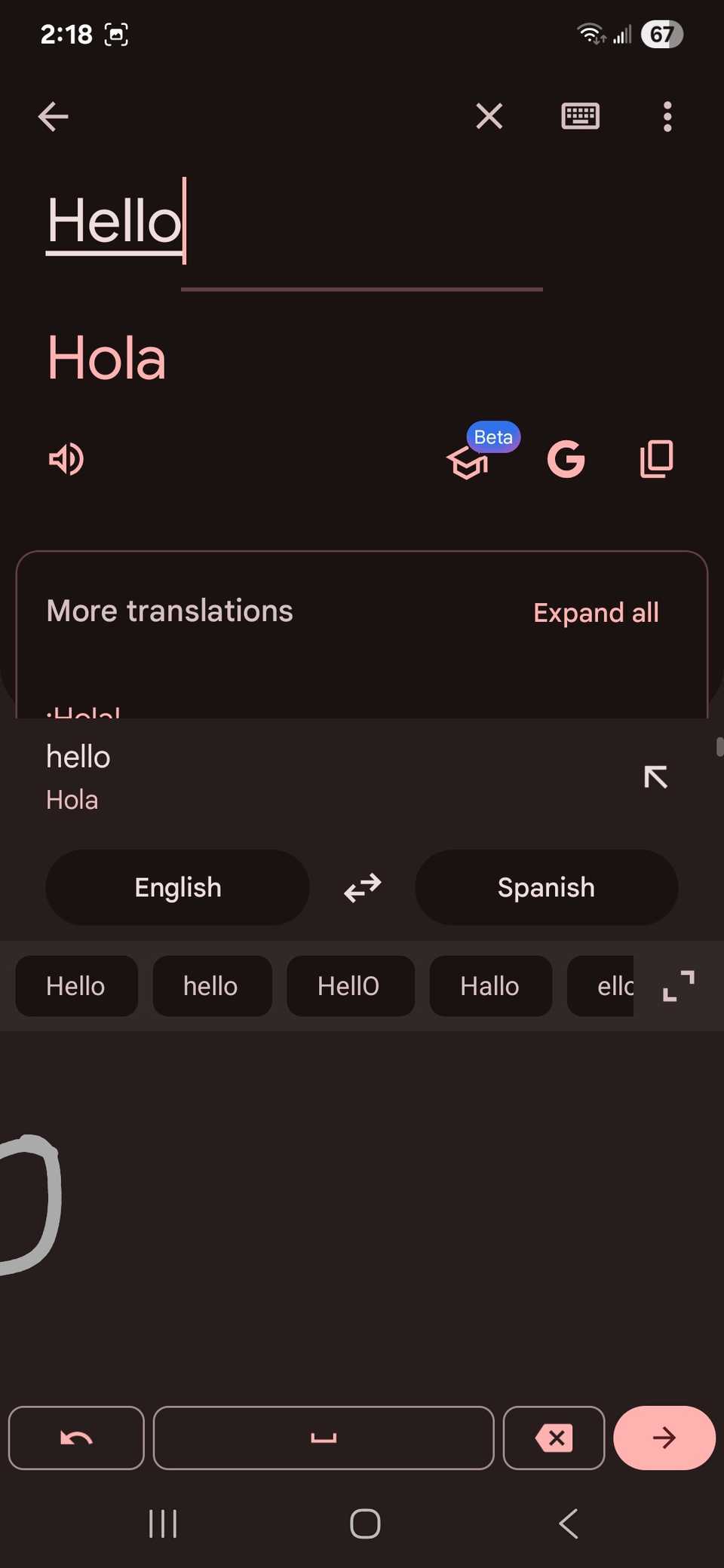 Using the handwriting tool to write 'hello' in the Google Translate app to translate to 'hello' in English into Spanish 'Hola'