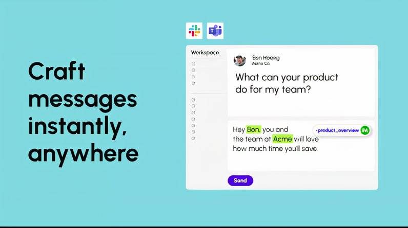 Illustration showing a chat window with a sample message reply, alongside text that reads “Craft messages instantly, anywhere.”