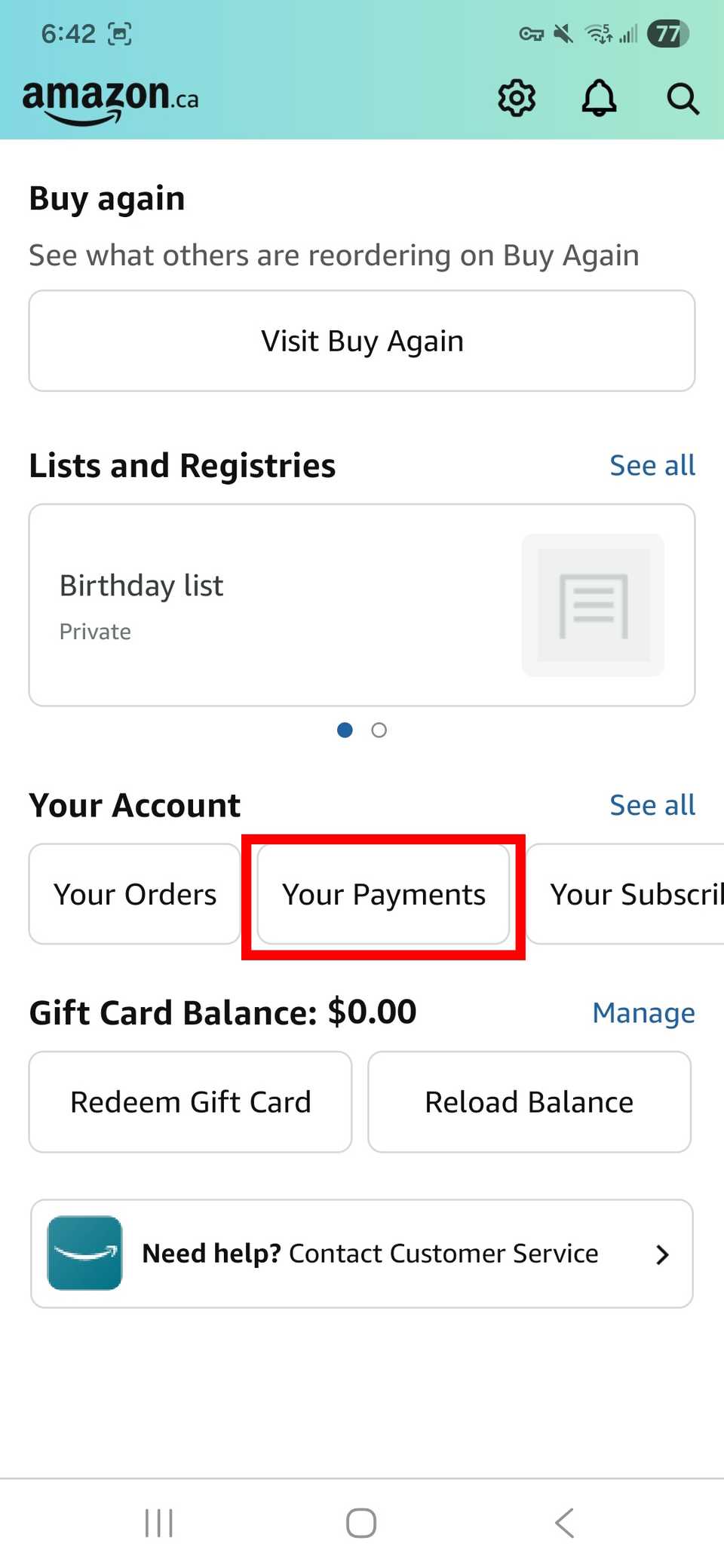 Contorno del rettangolo rosso che evidenzia i tuoi pagamenti nell'app Il tuo account su Amazon
