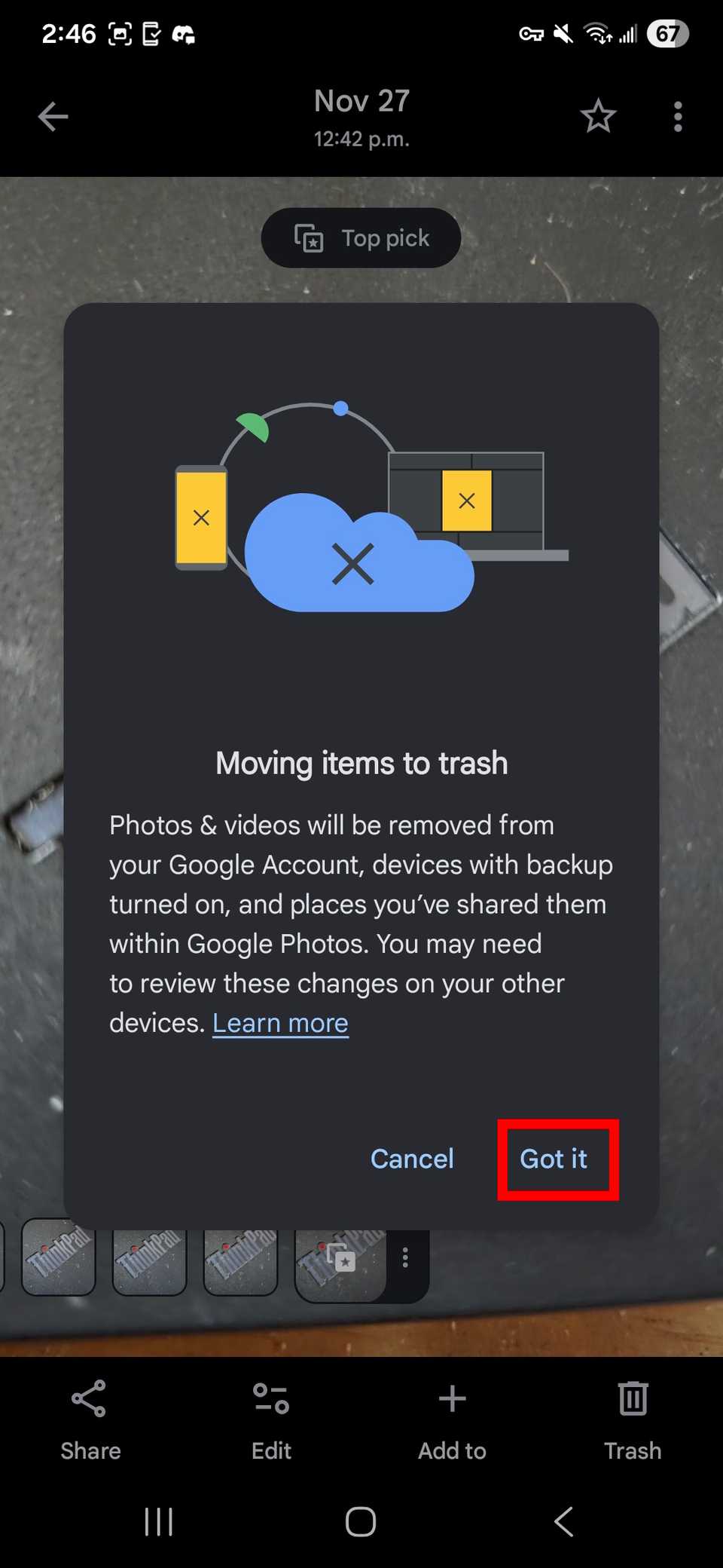 Red rectangle outline highlighting Got it in the Moving items to trash prompt in Google Photos app