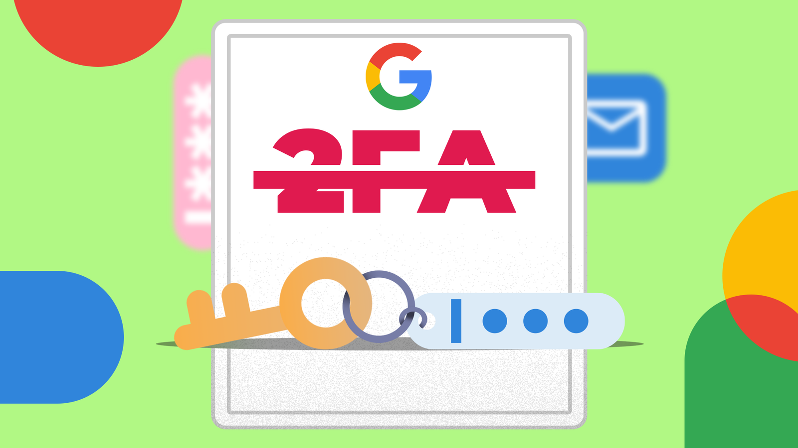 Illustration showing the Google logo above the text ‘2FA’ crossed out, with a key and a passcode icon in front.