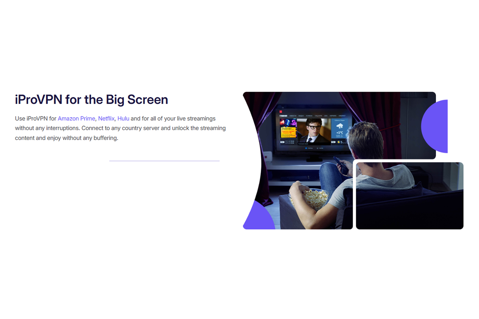 Funzionalità di streaming iProVPN.