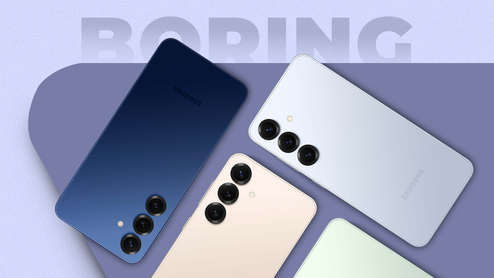 Four Samsung Galaxy S25 phones in different colors arranged diagonally on a minimalist background, with the word ‘BORING’ subtly displayed behind them