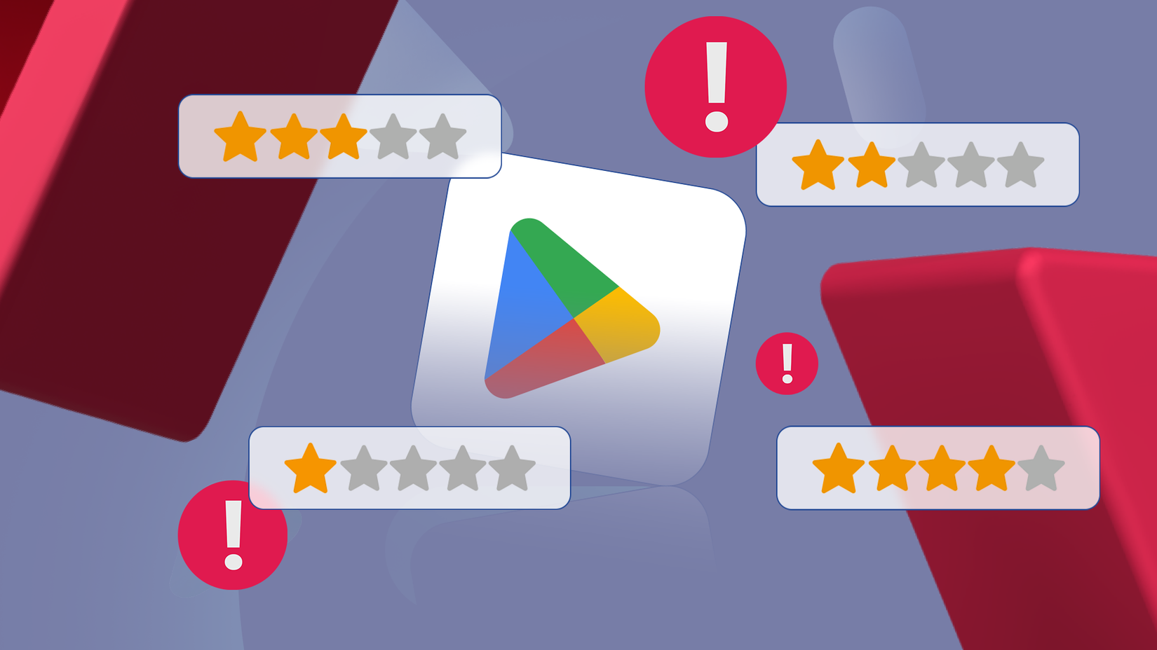 Google Play Store logo surrounded by floating star rating bubbles and red exclamation mark warning icons.