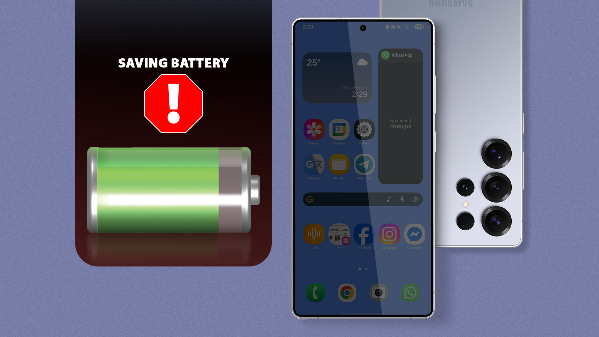 Split image showing a 'Saving Battery' warning graphic next to the front and back view of a Samsung Galaxy smartphone.
