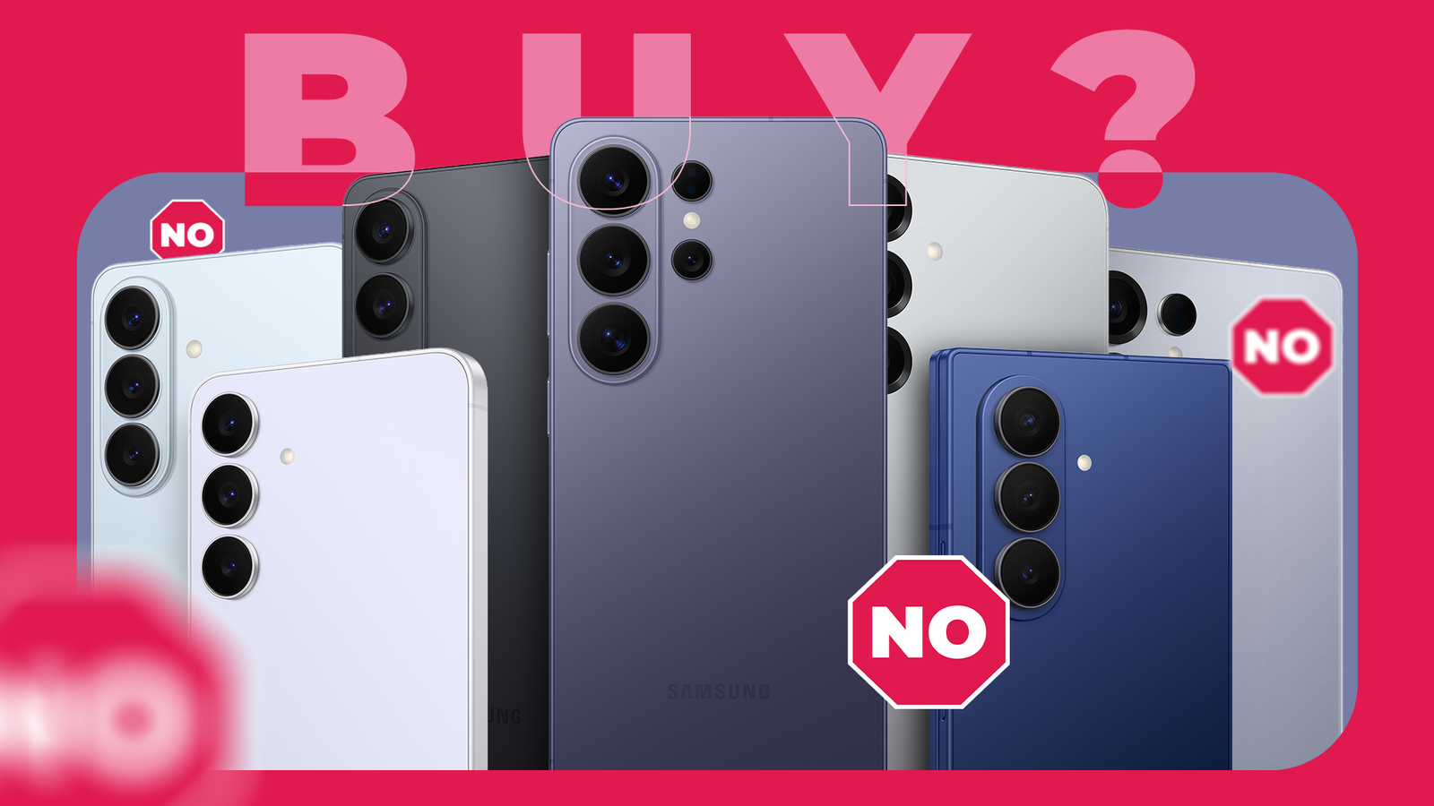 Don't buy that! 5 reasons you should not buy a Samsung phone