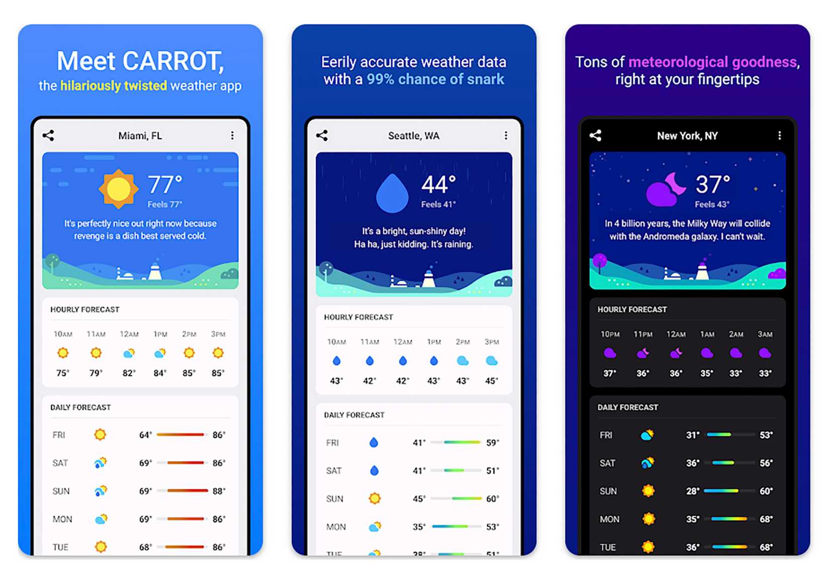Tre schermate dell'app Carrot Weather