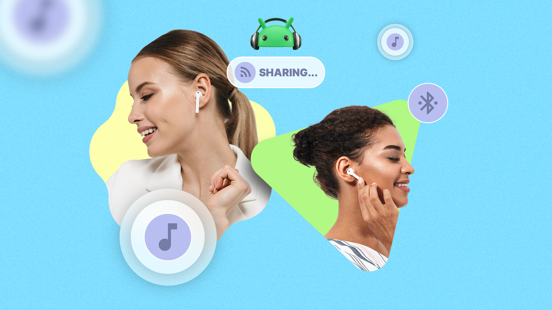 Two women wearing earbuds with Bluetooth and Android audio sharing icons around them