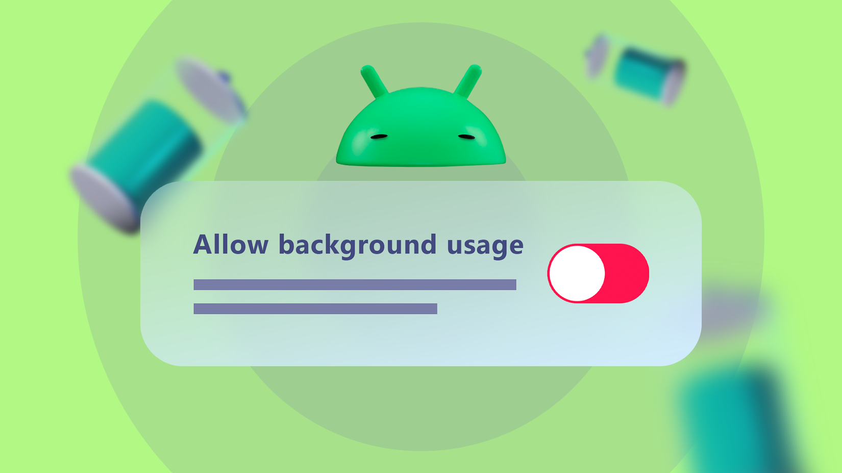 Android mascot above a disabled toggle switch for 'Allow background usage' with blurred battery icons.