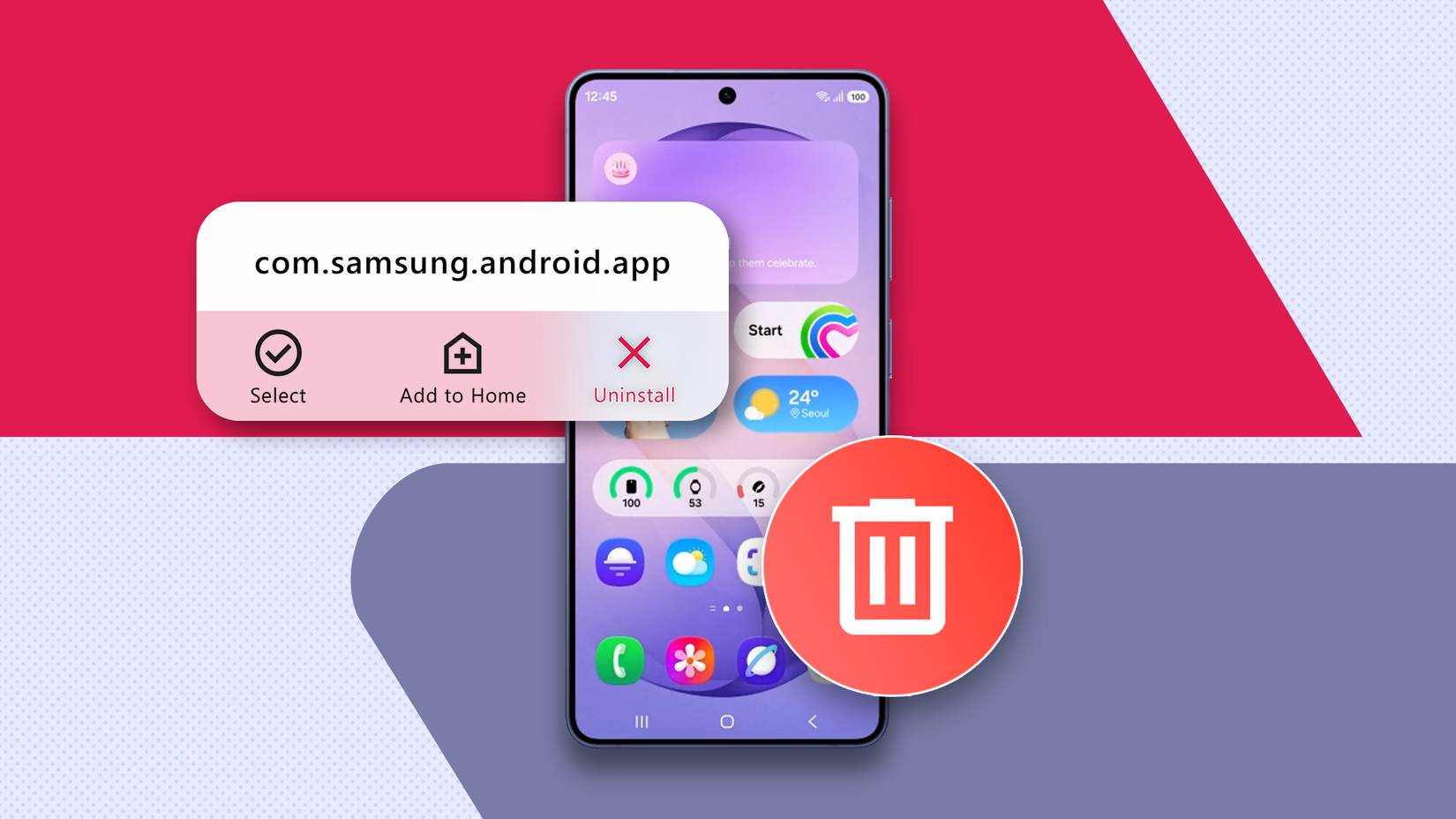 A Samsung smartphone displaying a menu to uninstall a system app, with a large red trash can icon in the foreground.