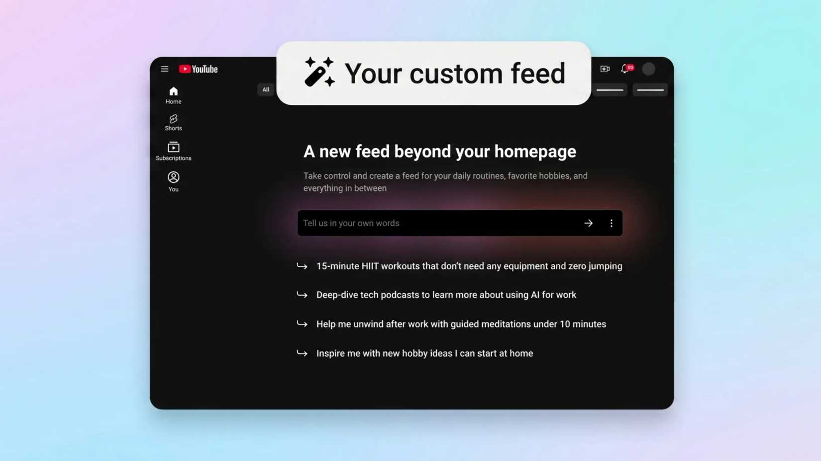 O novo Seu feed personalizado do YouTube.