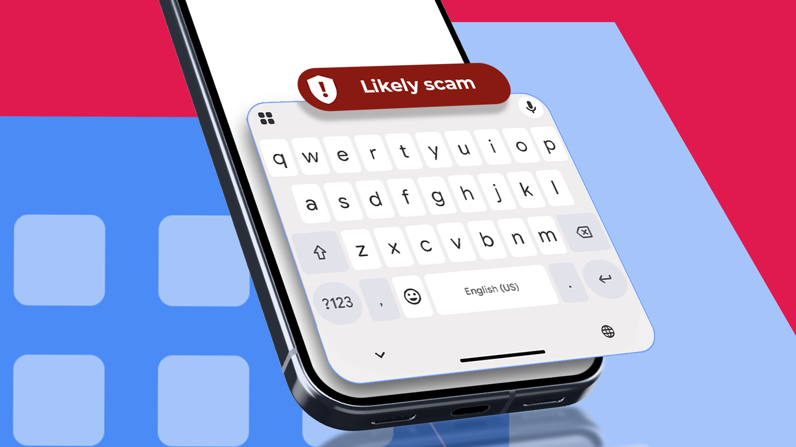 Предупреждение о вероятном спаме над клавиатурой Gboard