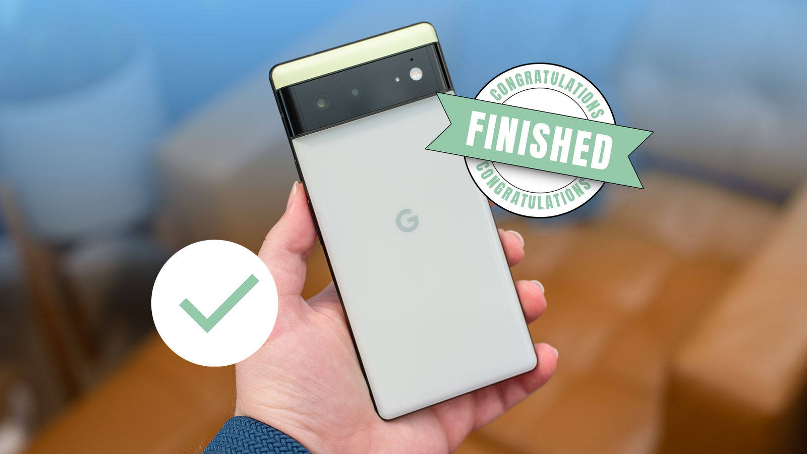 Google Pixel 6 with a checkmark and 'Finished' badge.
