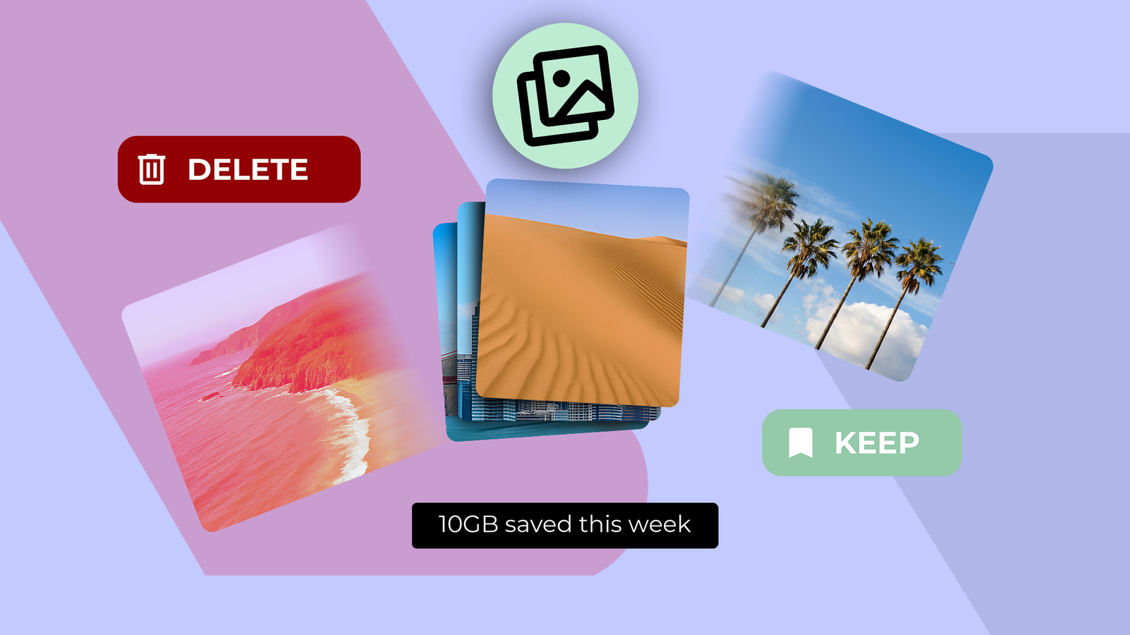 PhotoSwooper showing delete and keep options with 10GB of storage saved.