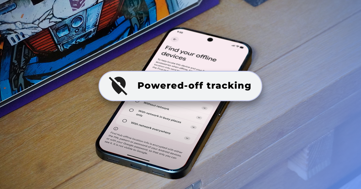 androidpolice.com - Rajesh Pandey - I stopped my Pixel from secretly broadcasting its location when powered down by changing this Android security setting