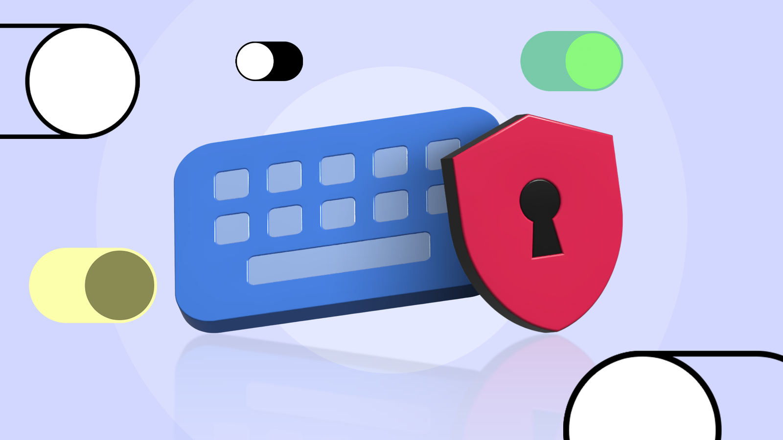 Gboard keyboard with a privacy shield and toggle switches
