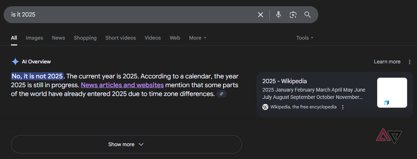 Google AI Overviews saying it isn't 2025